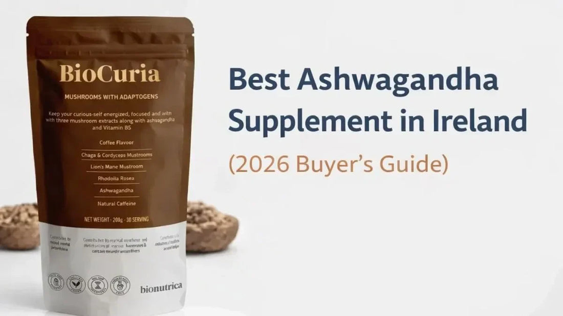 Best Ashwagandha Supplement in Ireland