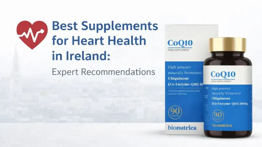 Best Supplements for Heart Health in Ireland