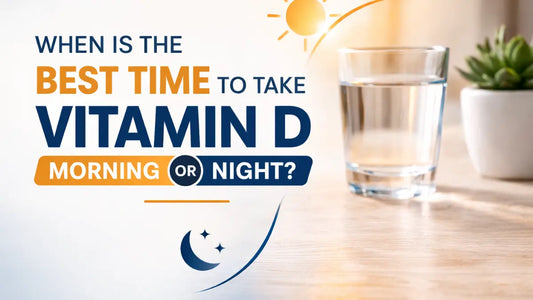 Best Time to Take Vitamin D