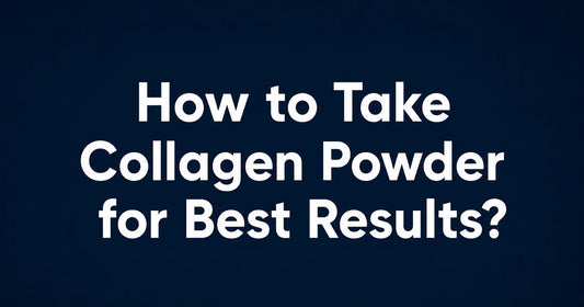how to take collagen powder effectively