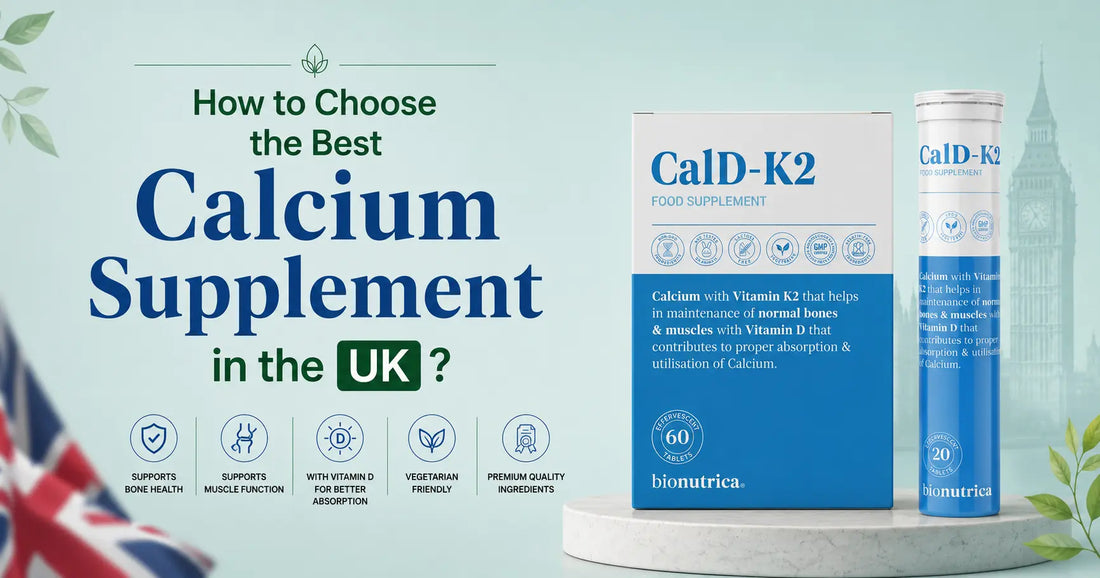 How to Choose the Best Calcium Supplement in the UK?