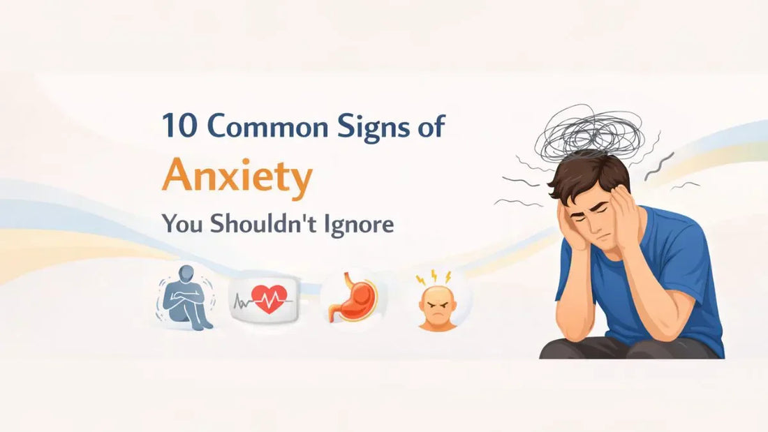 Common Signs of Anxiety