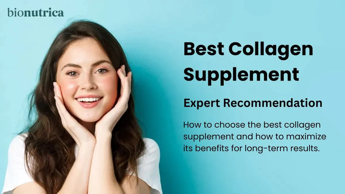How to choose Best Collagen Supplement
