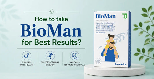 How to take BioMan for Best Results